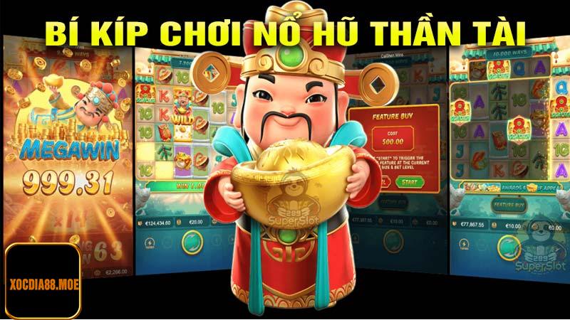 Những bí kíp để thắng lớn trong Nổ hũ thần tài