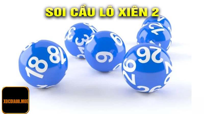 Soi cầu lô xiên 2